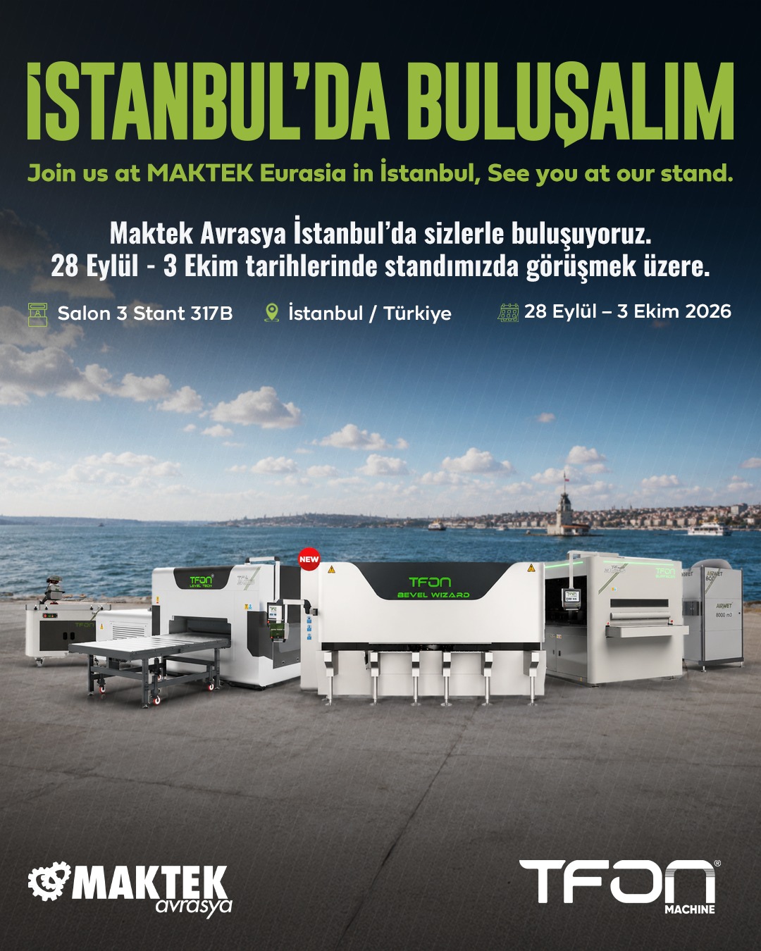 Maktek Avrasya İstanbul’da sizlerle buluşuyoruz. — 28 Sep – 3 Oct 2026, fuar duyurusu